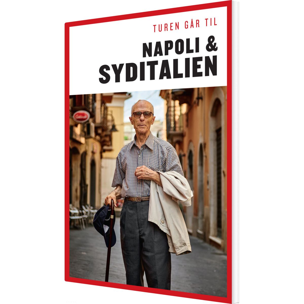 Turen Går Til Napoli & Syditalien - Cecilie Marie Meyer - Bog