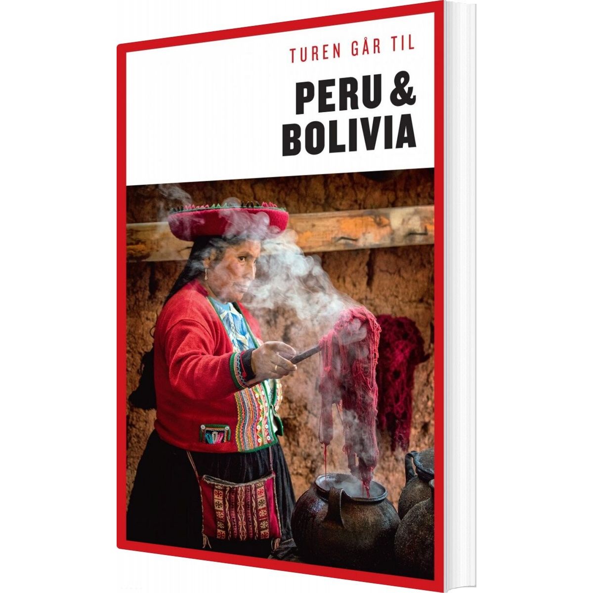 Turen Går Til Peru & Bolivia - Christian Martinez - Bog