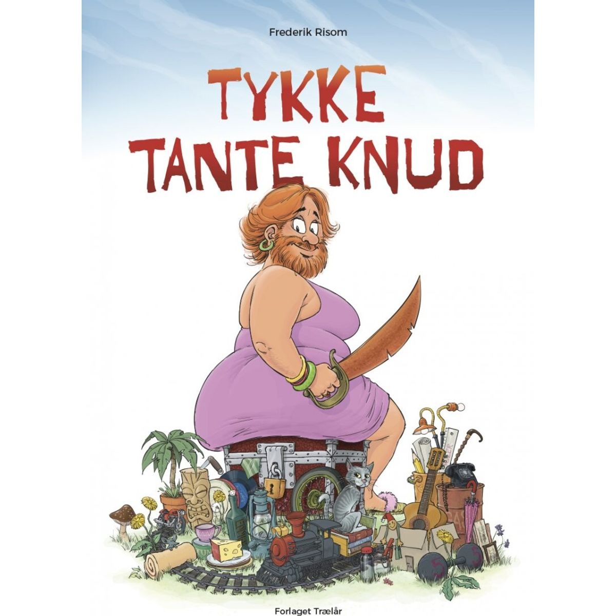 Tykke Tante Knud - Frederik Risom - Bog