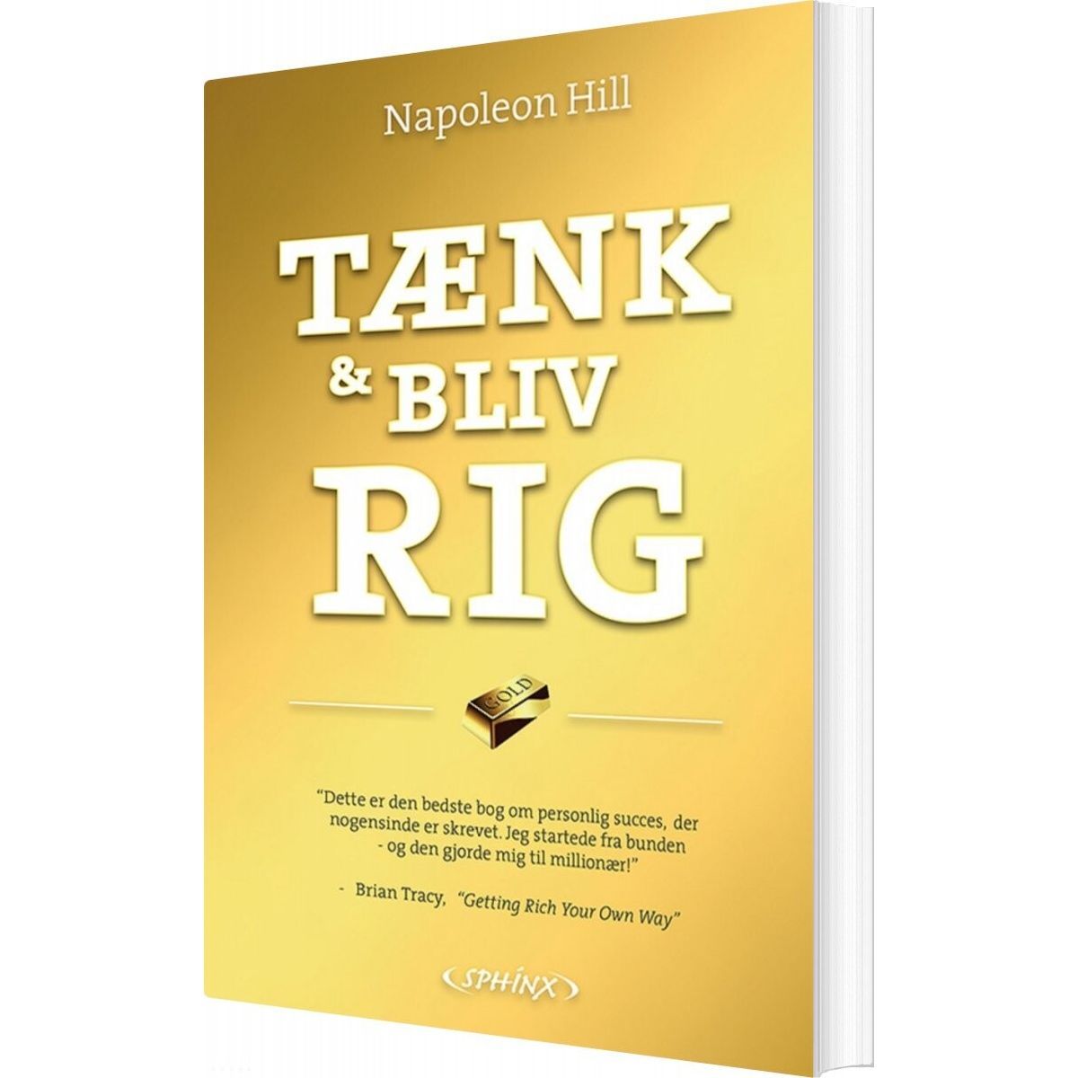 Tænk Og Bliv Rig! - Napoleon Hill - Bog