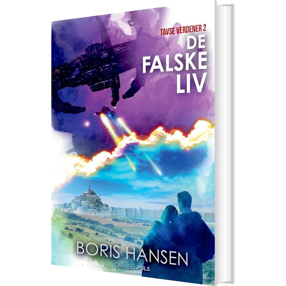 Tavse Verdener 2 - De Falske Liv - Boris Hansen - Bog