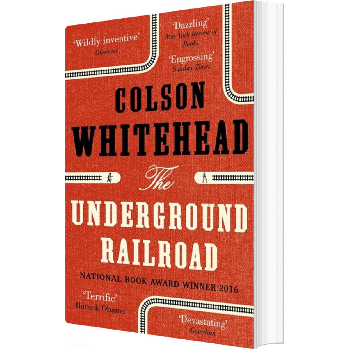 The Underground Railroad - Colson Whitehead - English Book