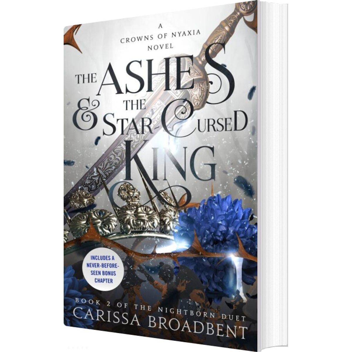 The Ashes And The Star-cursed King - Carissa Broadbent - English Book