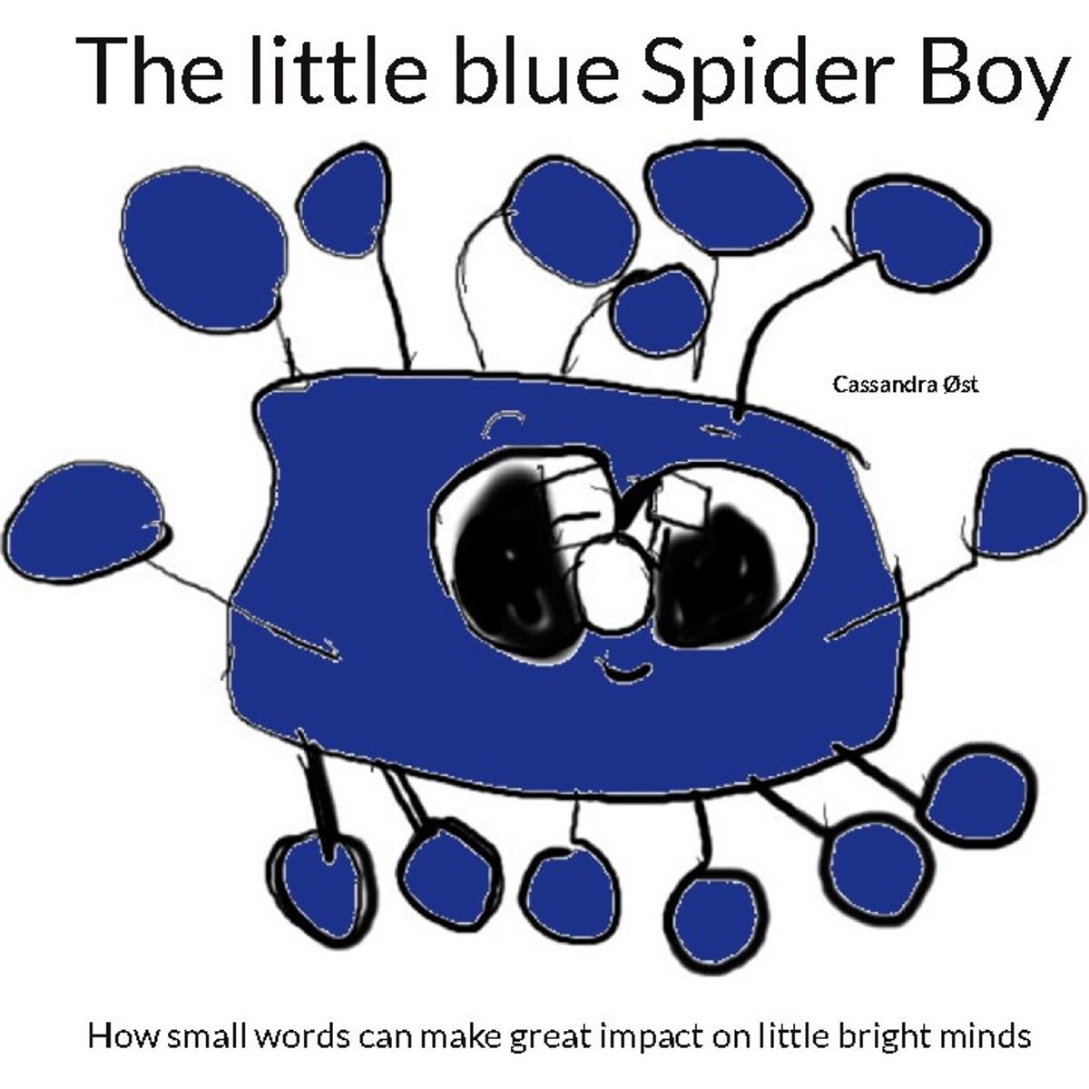 The Little Blue Spider Boy - Cassandra øst - English Book