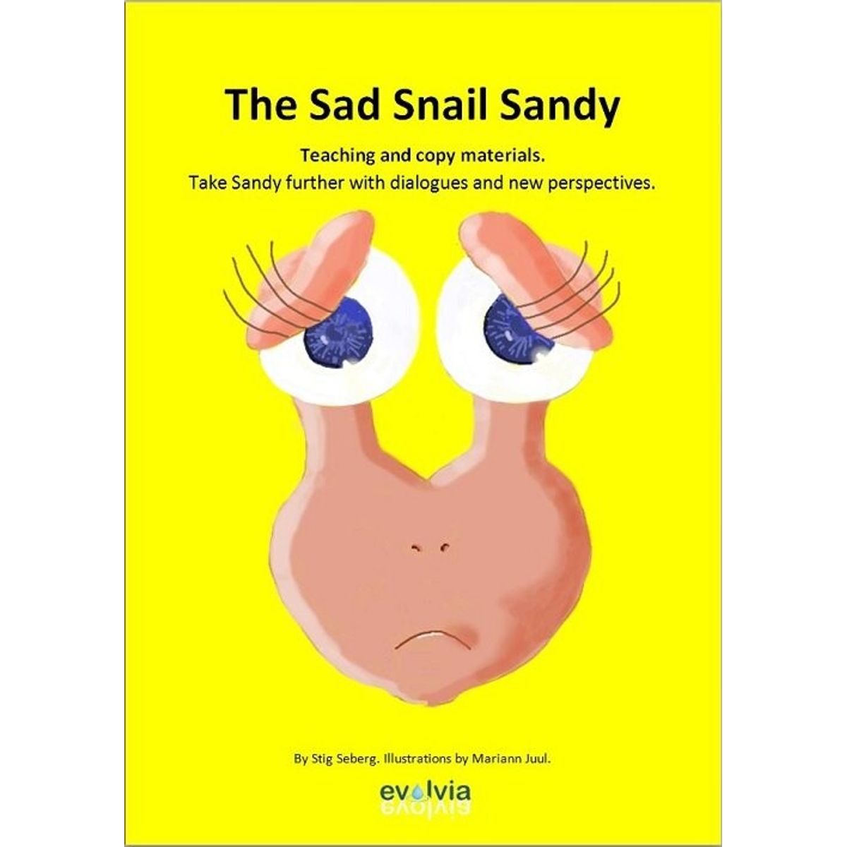 The Sad Snail Sandy Arbejds- Og Kopihæfte - Stig Seberg - Bog