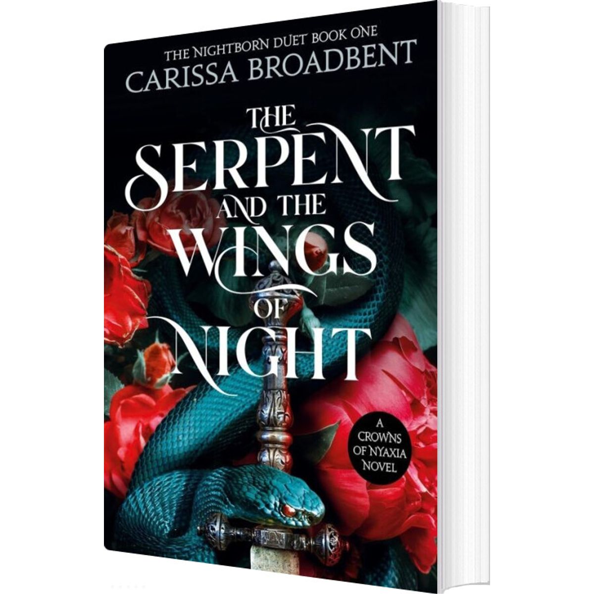 The Serpent And The Wings Of Night - Carissa Broadbent - English Book