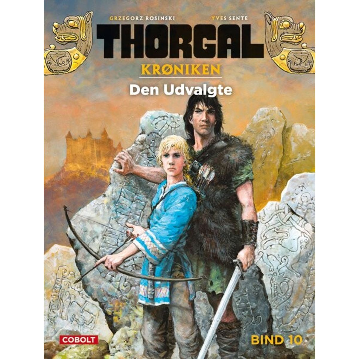 Thorgalkrøniken 10: Den Udvalgte - Yves Sente - Tegneserie