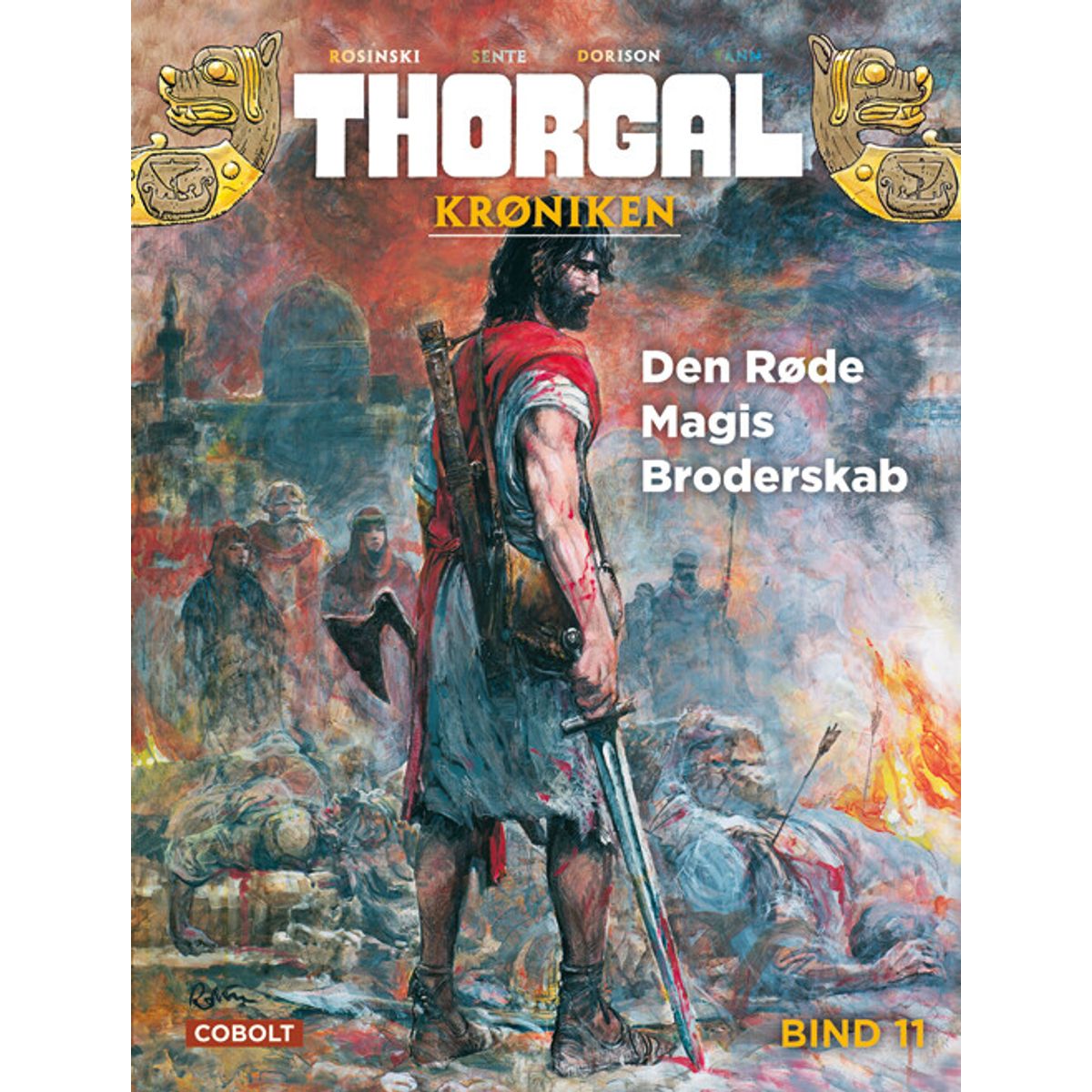 Thorgalkrøniken 11: Den Røde Magis Broderskab - Xavier Dorison - Tegneserie