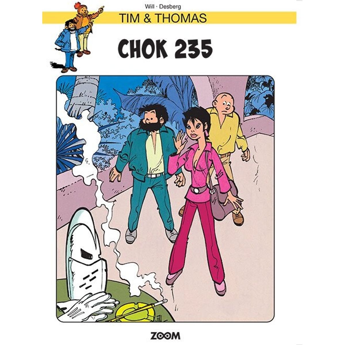 Tim & Thomas: Chok 235 - Will - Tegneserie