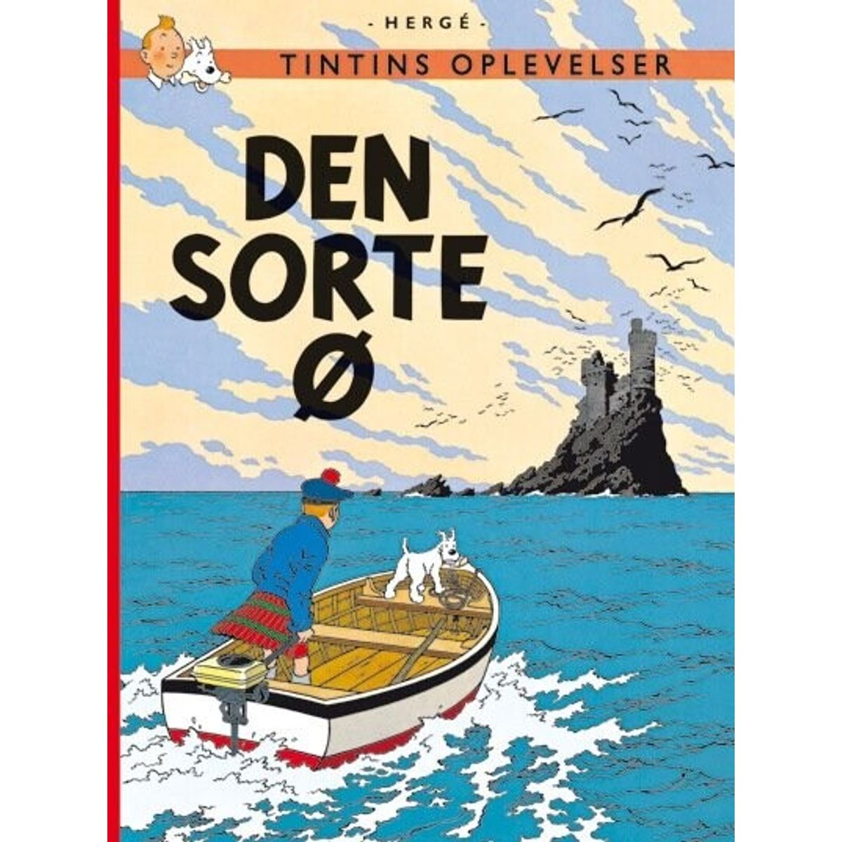 Tintins Oplevelser: Den Sorte ø - Hergé - Tegneserie