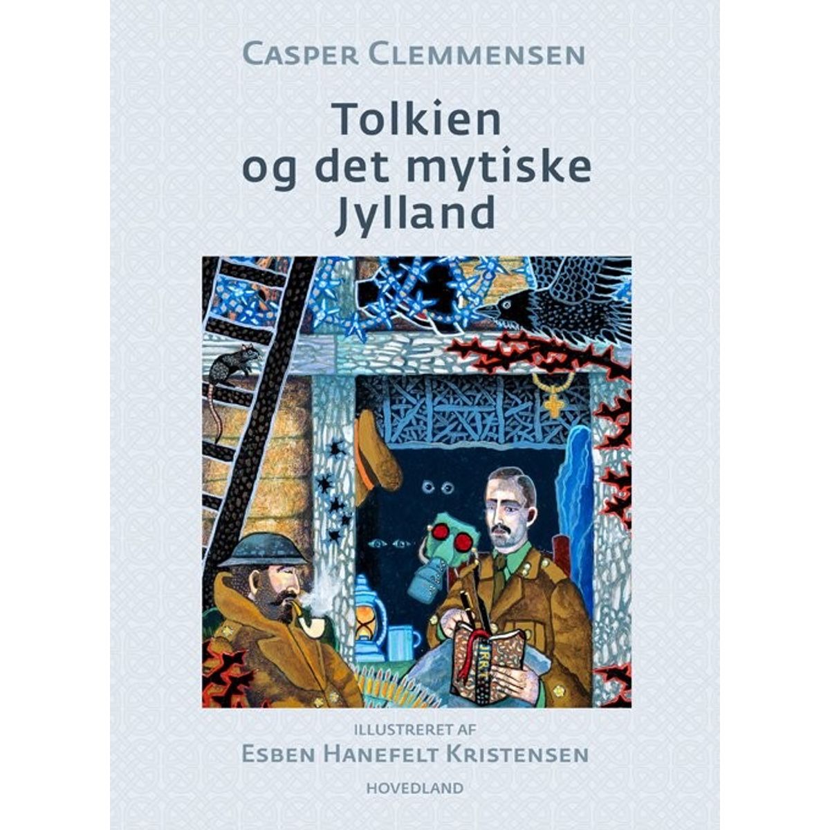 Tolkien Og Det Mytiske Jylland - Casper Clemmensen - Bog