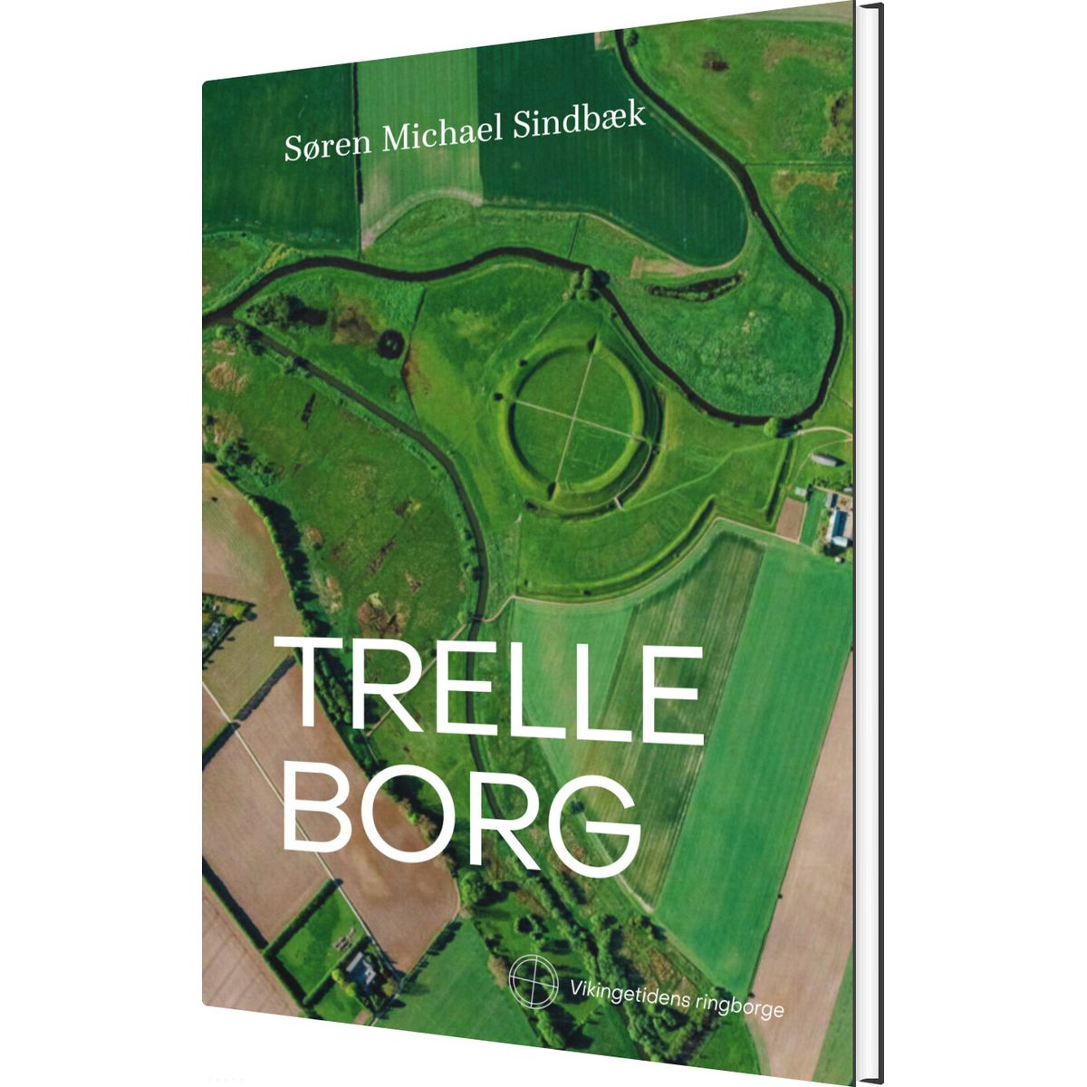 Trelleborg - Søren Michael Sindbæk - Bog