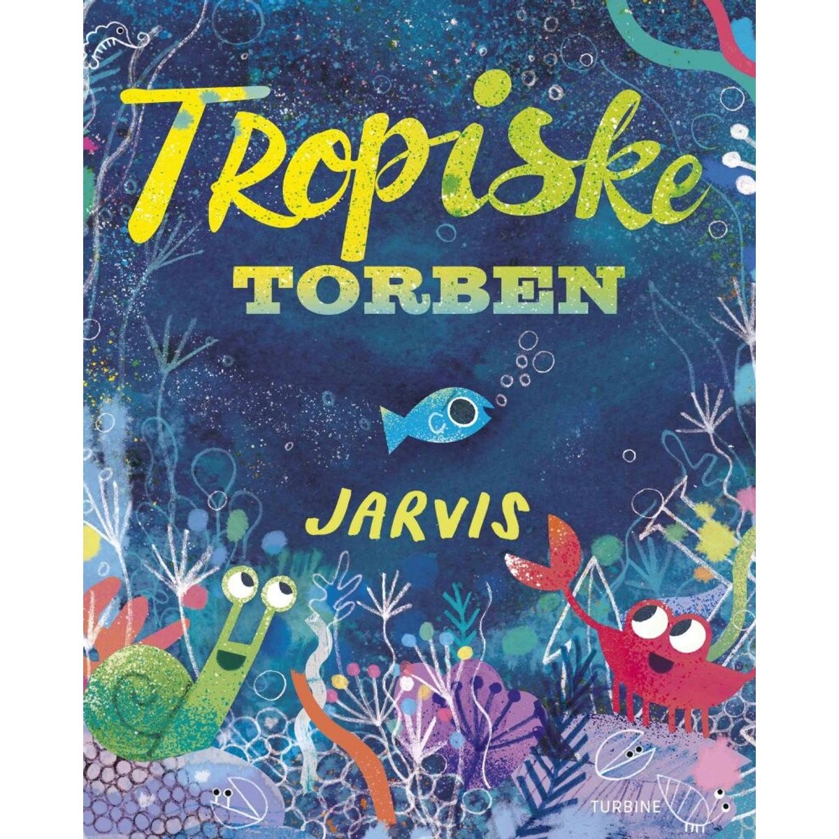 Tropiske Torben - Jarvis - Bog