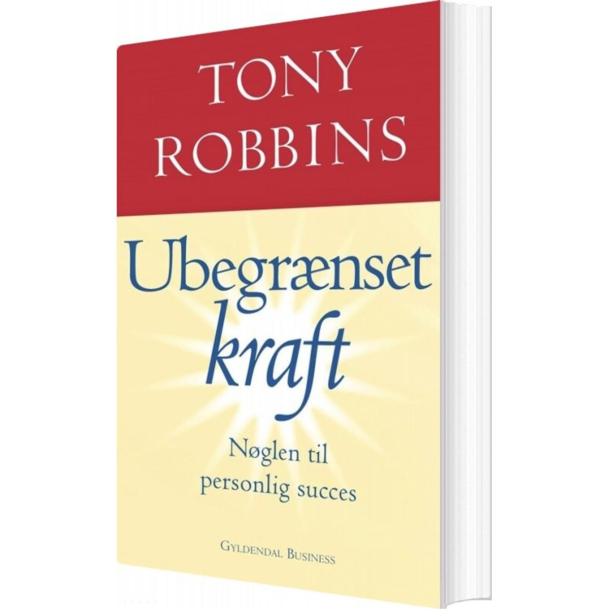 Ubegrænset Kraft - Tony Robbins - Bog