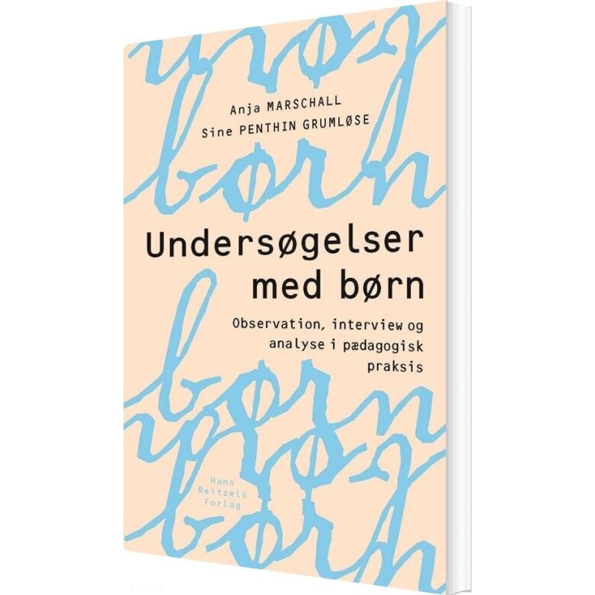 Undersøgelser Med Børn - Anja Marschall - Bog