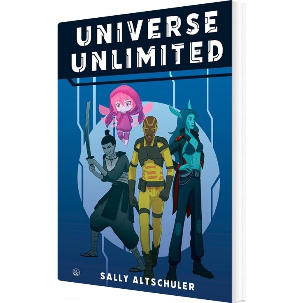 Universe Unlimited - Sally Altschuler - Bog