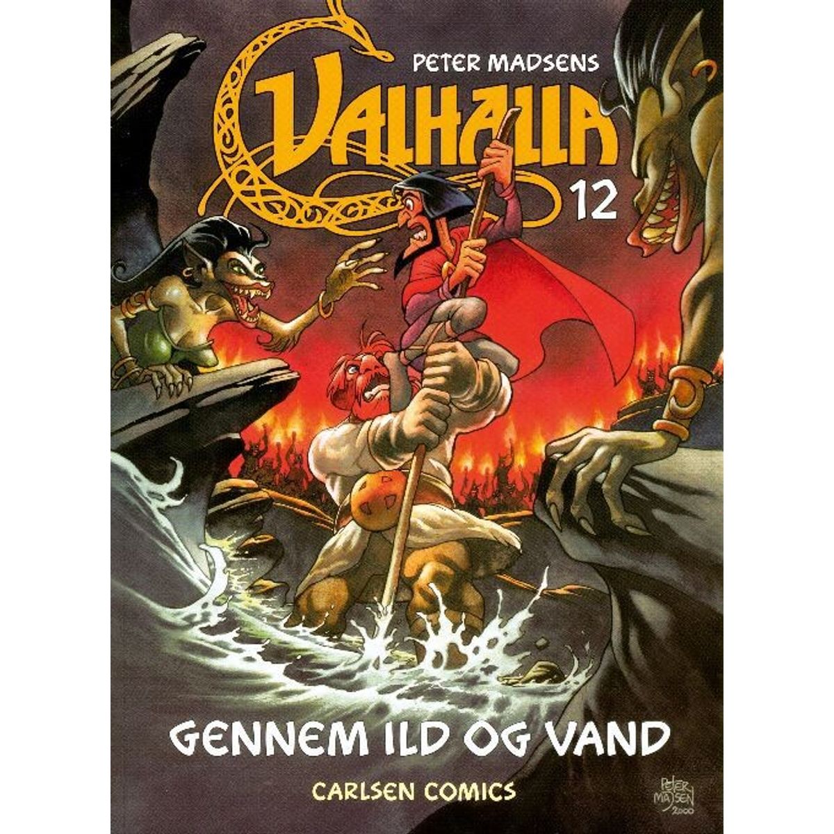 Valhalla 12: Gennem Ild Og Vand - Peter Madsen - Tegneserie