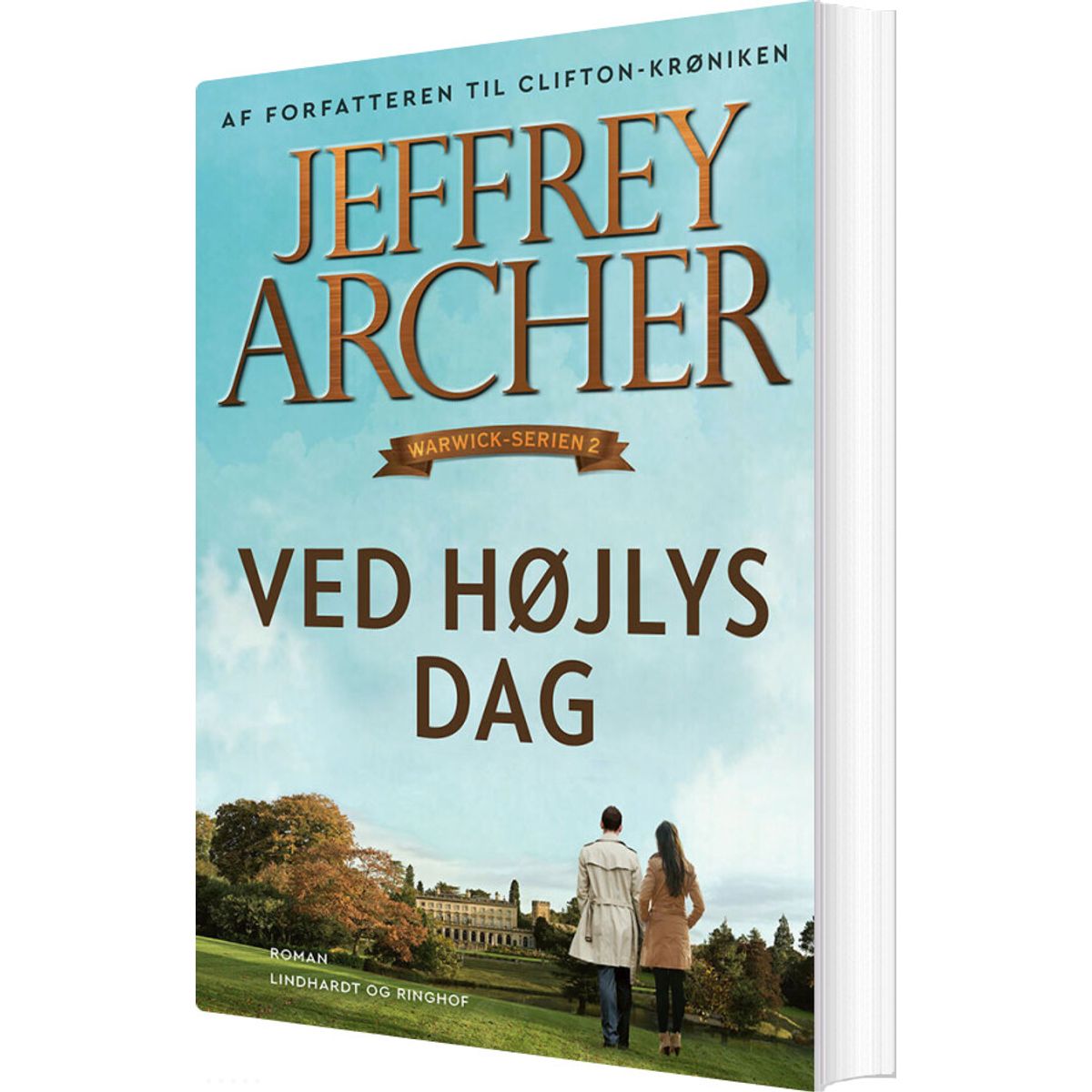 Ved Højlys Dag - Jeffrey Archer - Bog