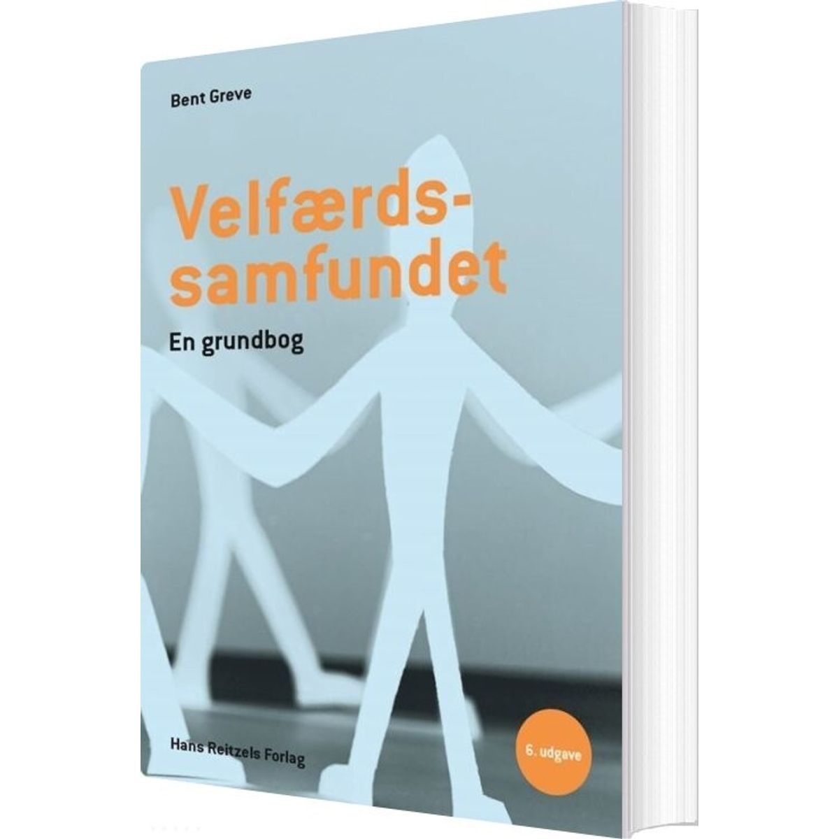 Velfærdssamfundet - Bent Greve - Bog