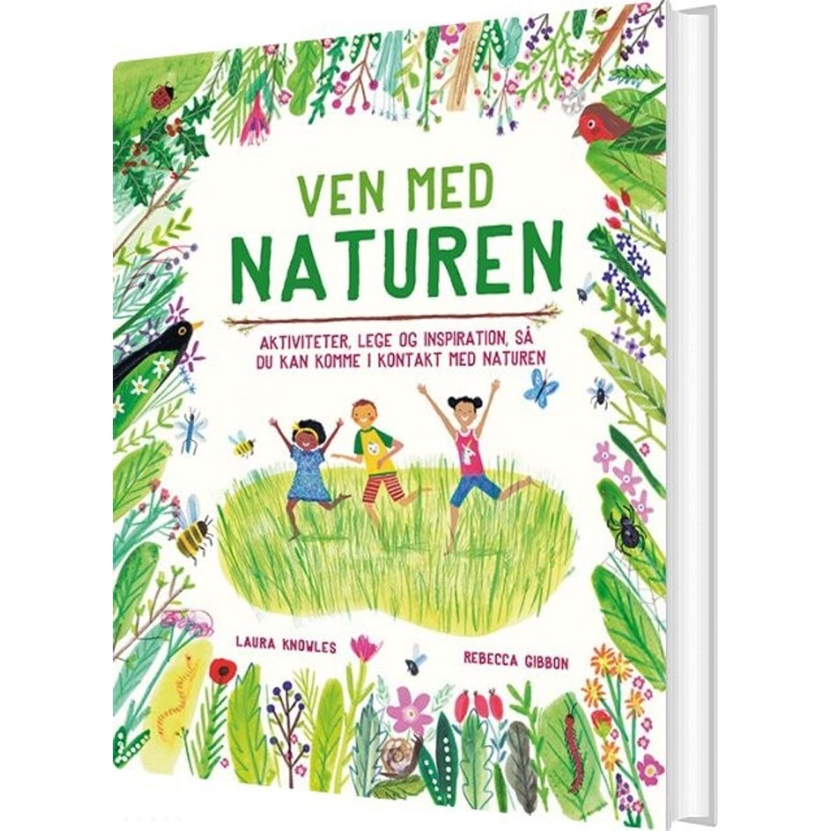 Ven Med Naturen - Laura Knowles - Bog