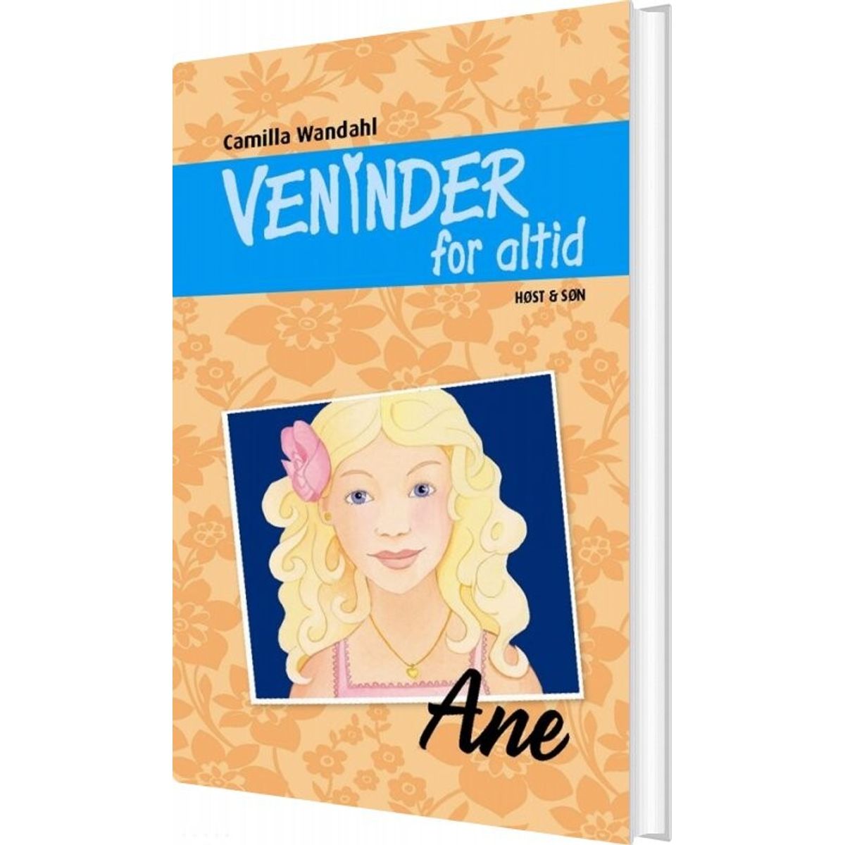 Veninder For Altid 3. Ane - Camilla Wandahl - Bog