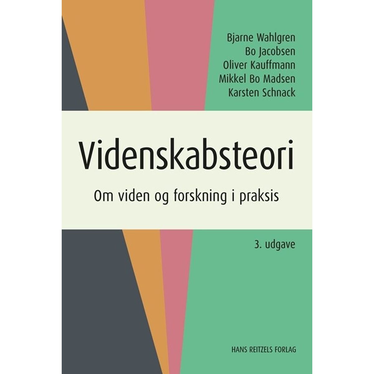 Videnskabsteori - Bjarne Wahlgren - Bog