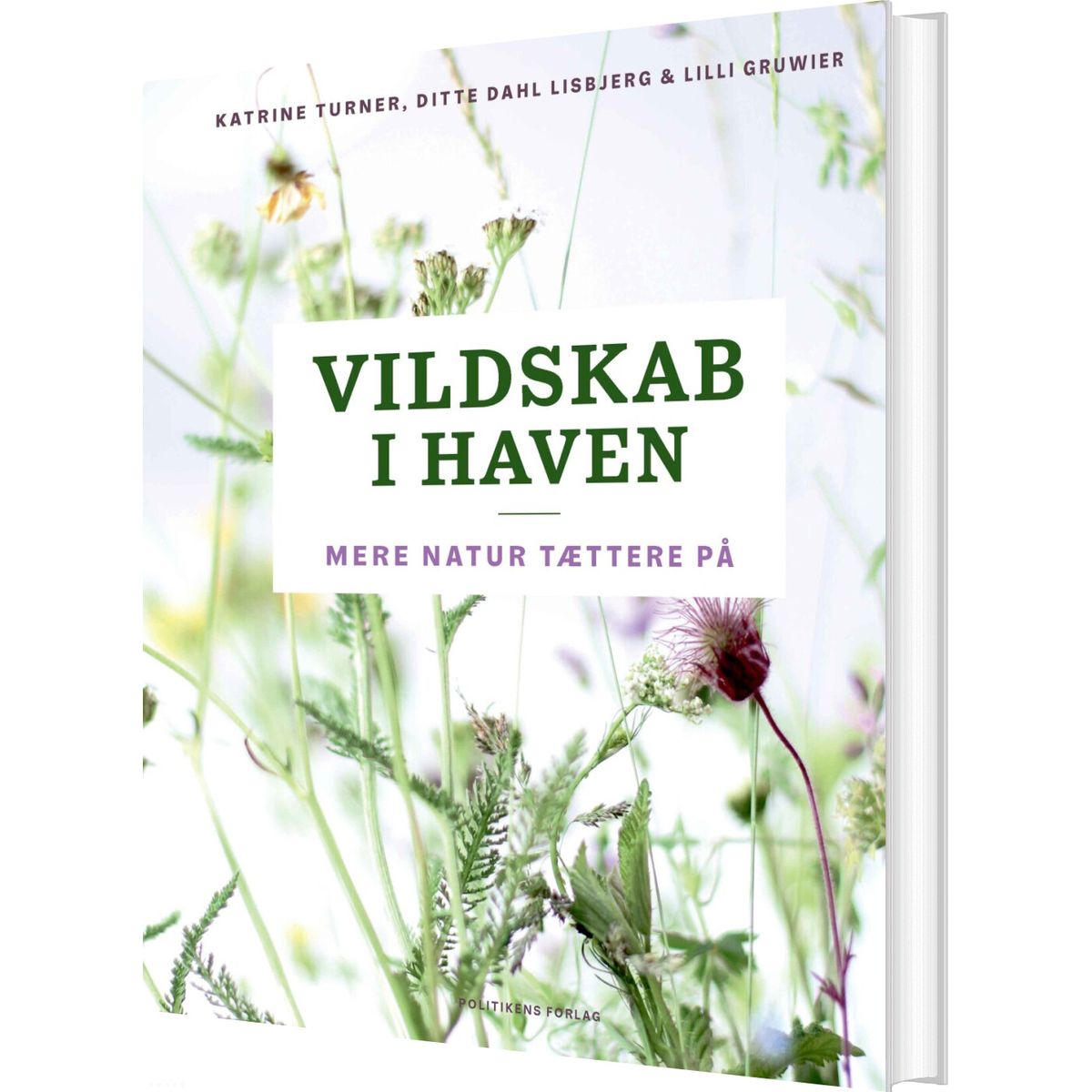 Vildskab I Haven - Ditte Dahl Lisbjerg - Bog