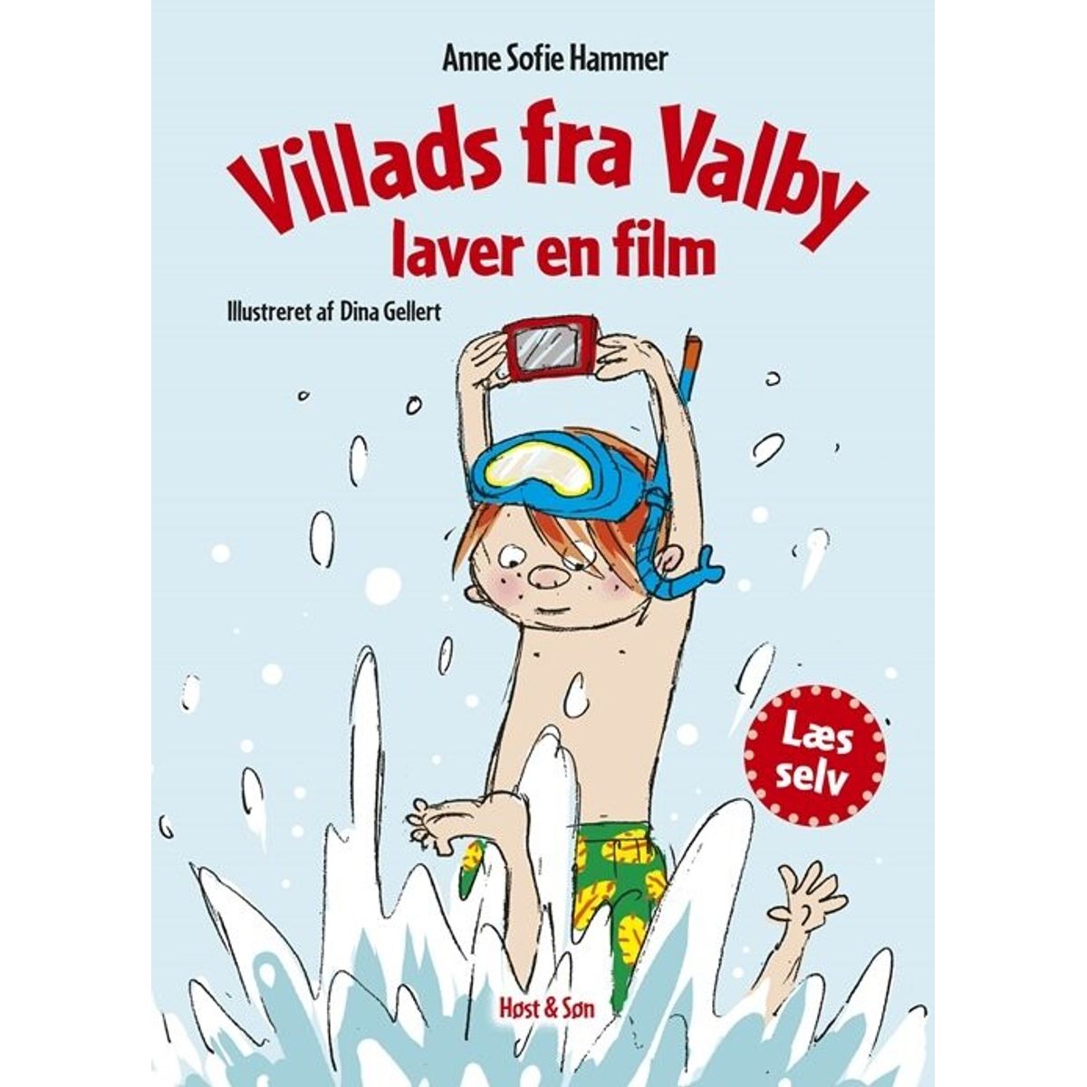 Villads Fra Valby Laver En Film - Anne Sofie Hammer - Bog