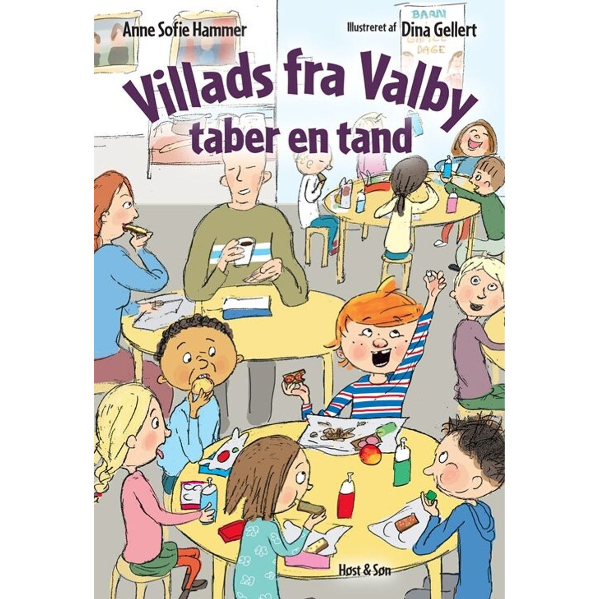 Villads Fra Valby Taber En Tand - Anne Sofie Hammer - Bog