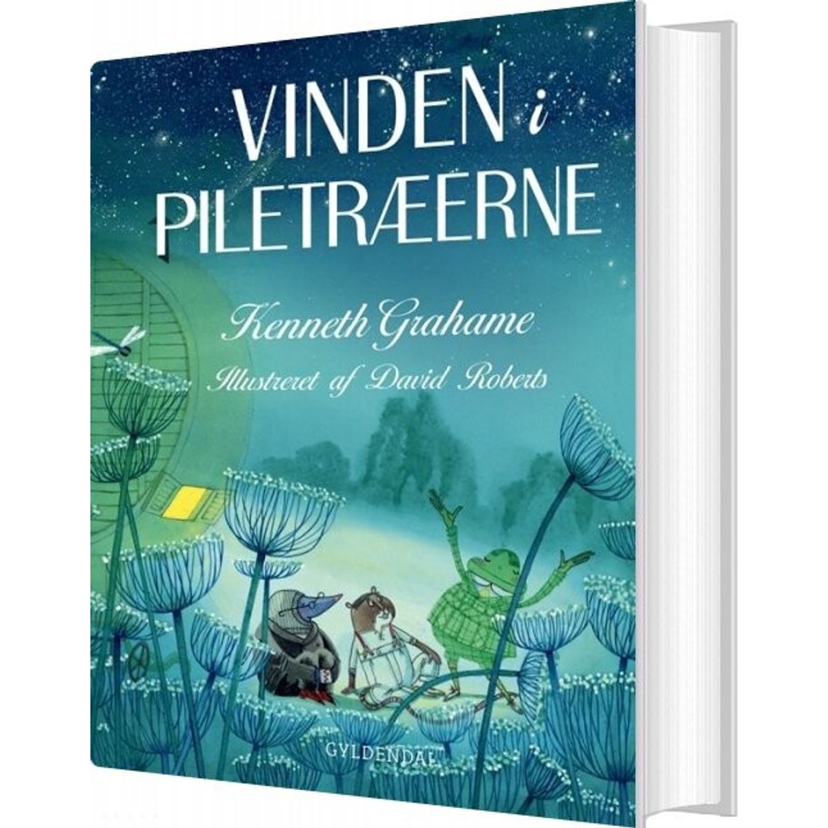 Vinden I Piletræerne - Alle Historierne - Kenneth Grahame - Bog