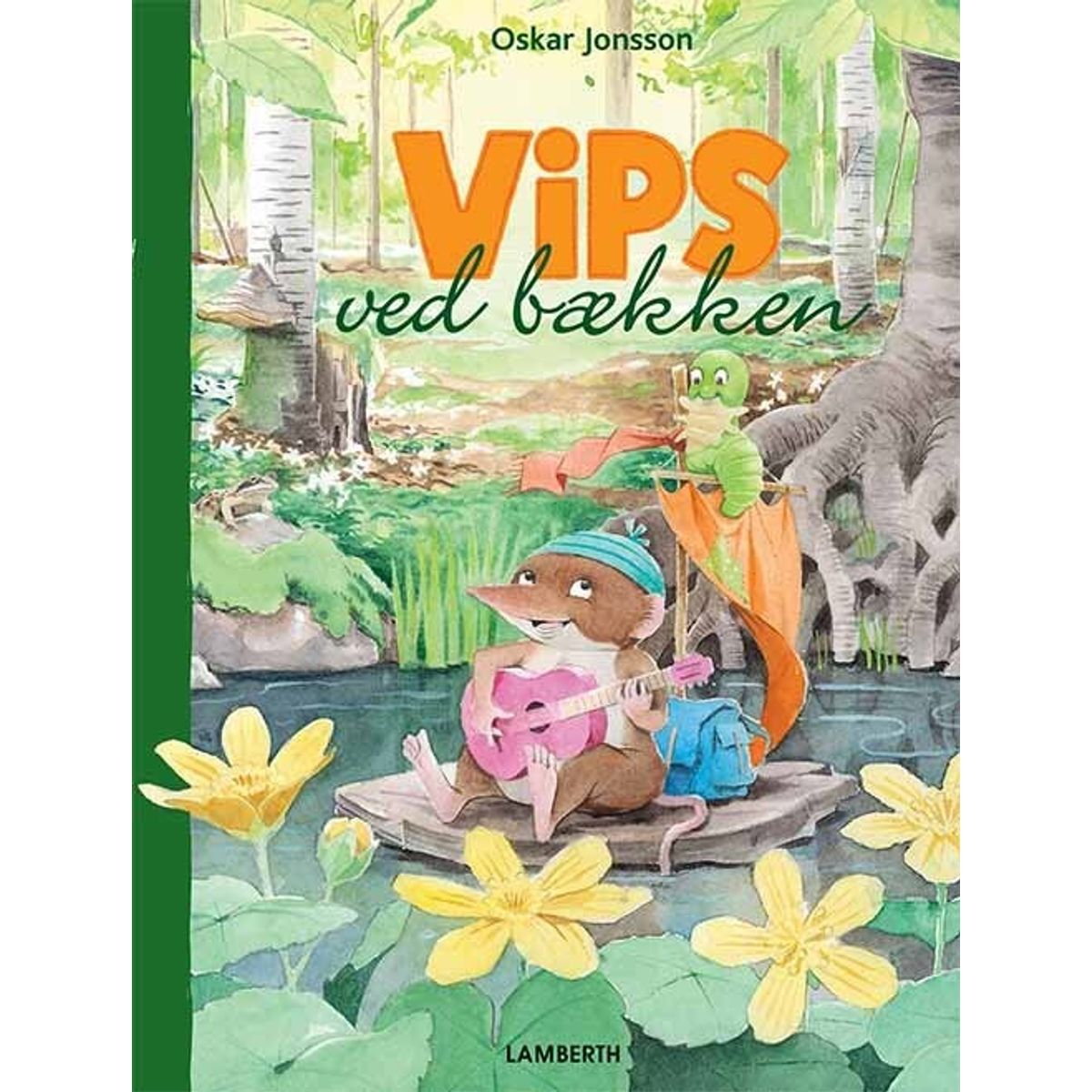 Vips Ved Bækken - Oskar Jonsson - Bog