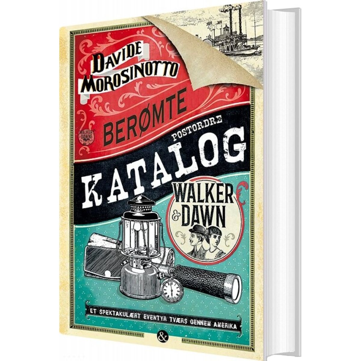 Walker & Dawns Berømte Postordrekatalog - Davide Morosinotto - Bog