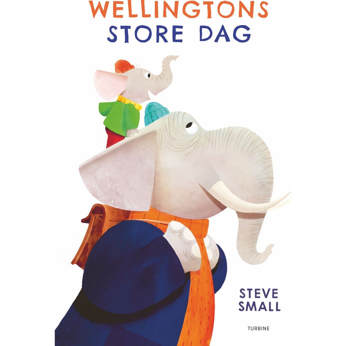 Wellingtons Store Dag - Steve Small - Bog