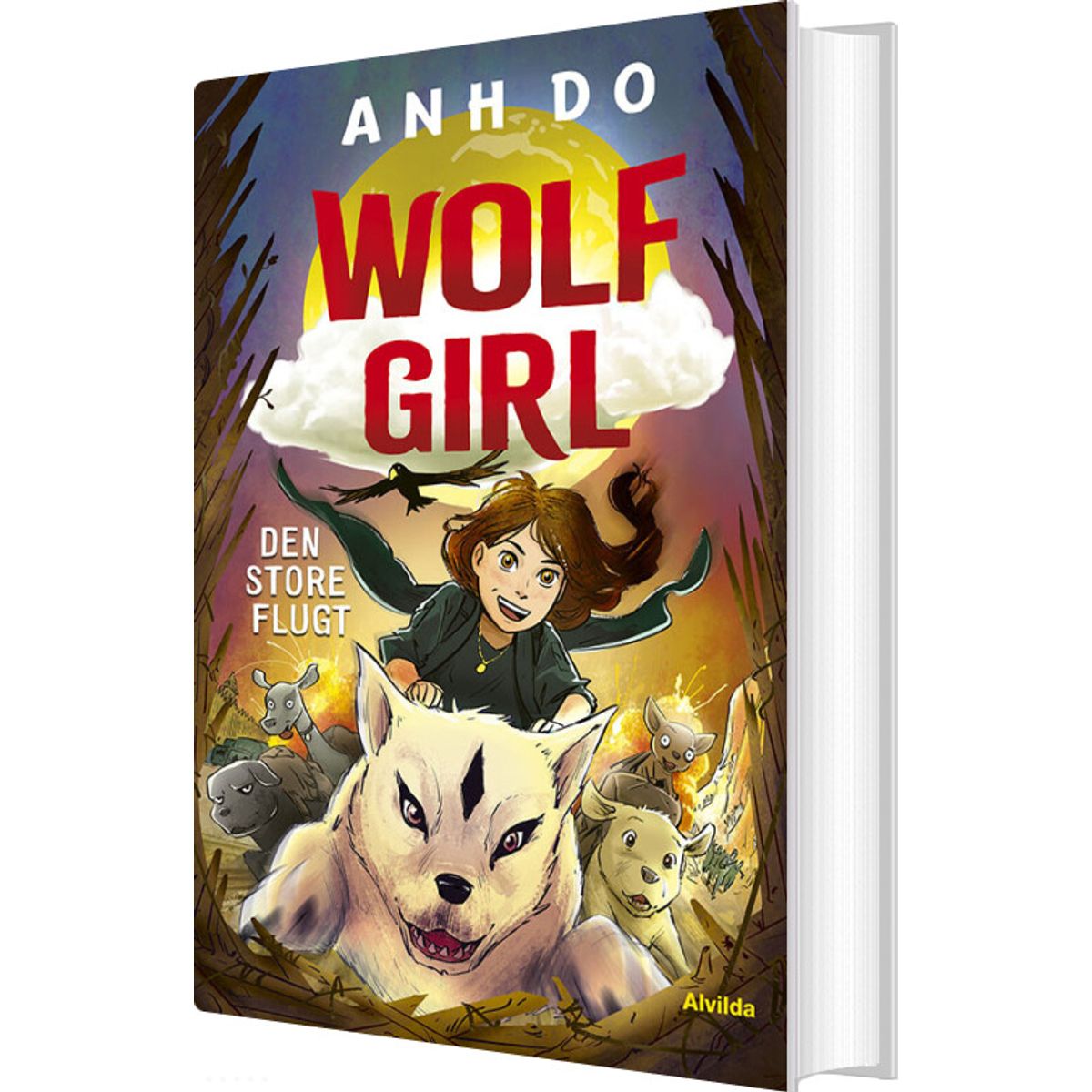 Wolf Girl 2: Den Store Flugt - Anh Do - Bog