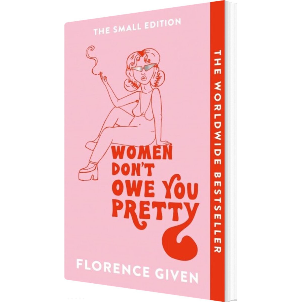 Women Don't Owe You Pretty: The Small Edition - Florence Given - English Book