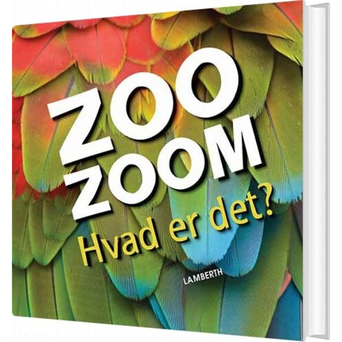 Zoo-zoom - Hvad Er Det? - Christa Pöppelmann - Bog