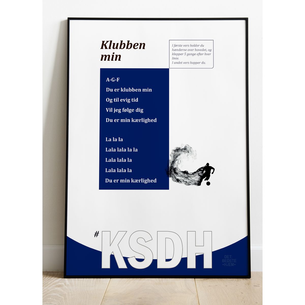 Kom så de hviiie-fansang-plakat - Klubben Min - 50 x 70 cm - Kr. 279,-