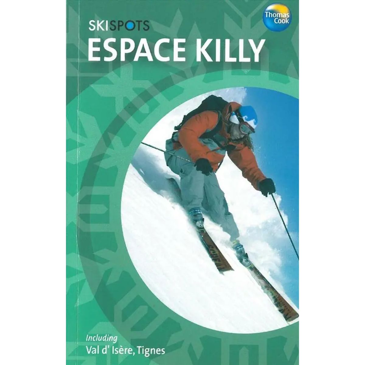 Espace Killy, Thomas Cook Skispots