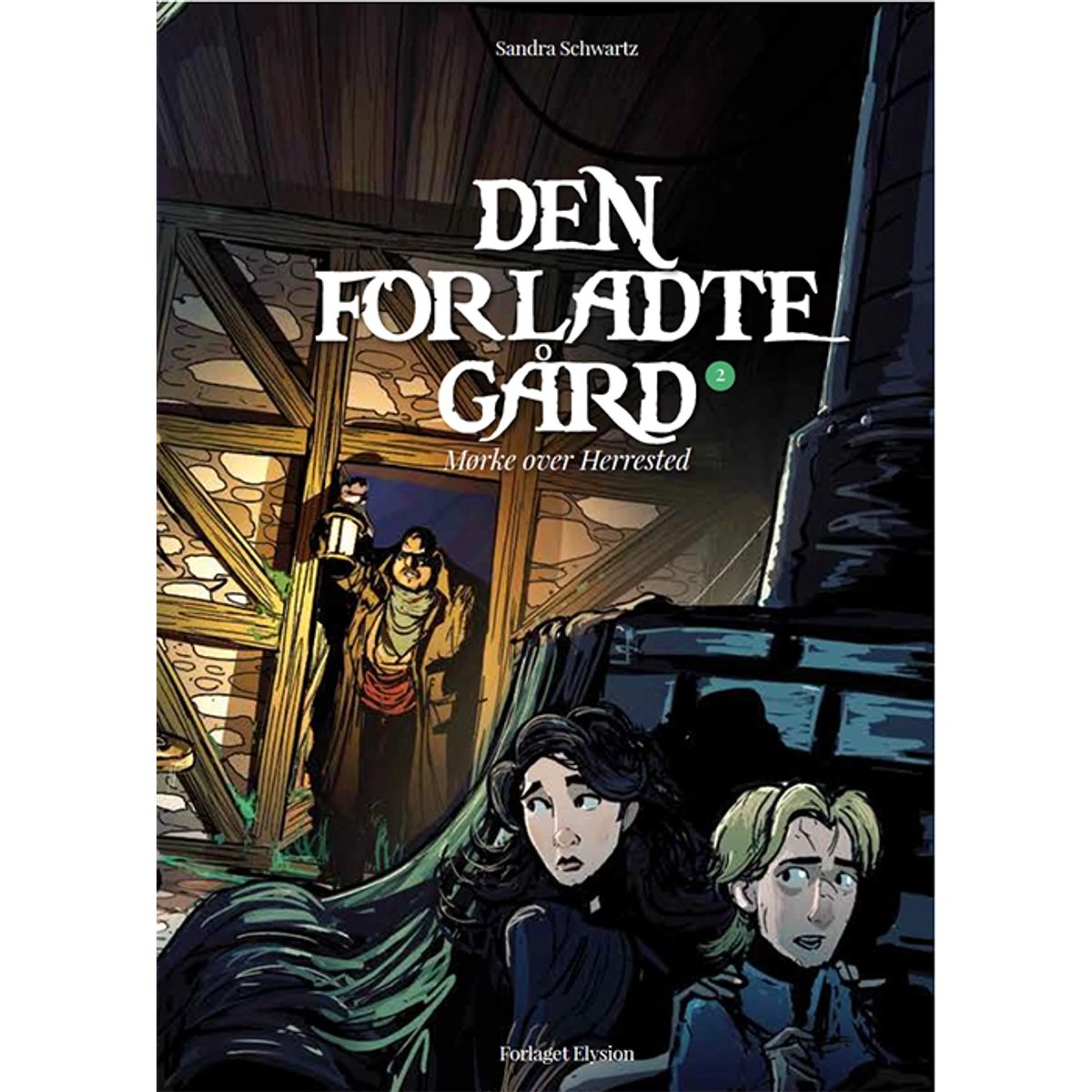 Den forladte gård