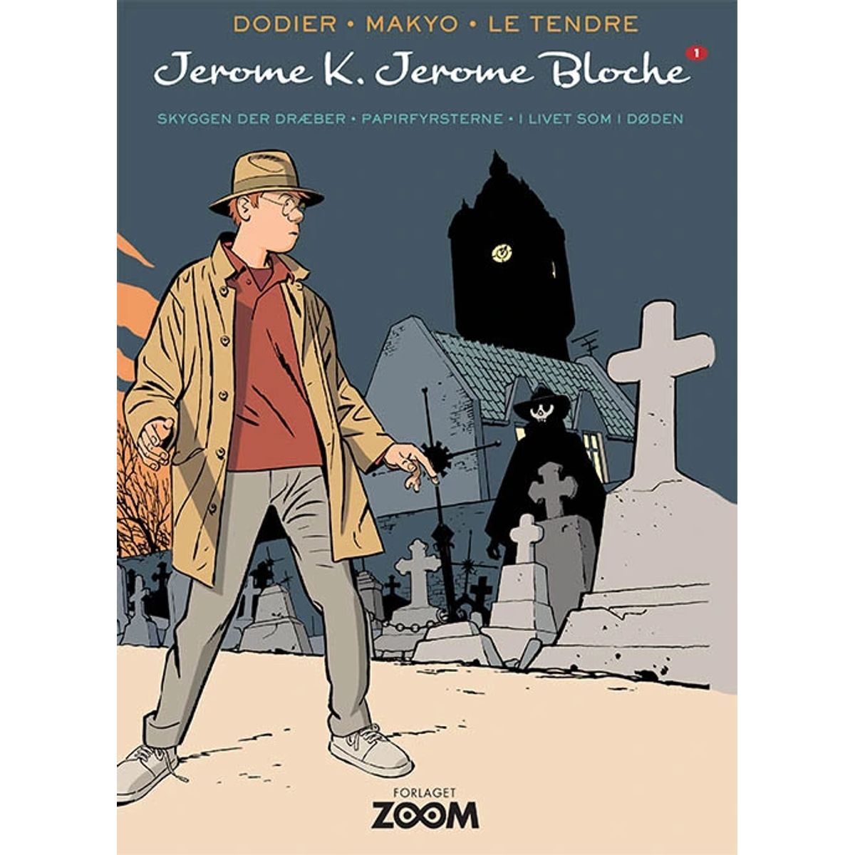 Jerome K. Jerome Bloche 1