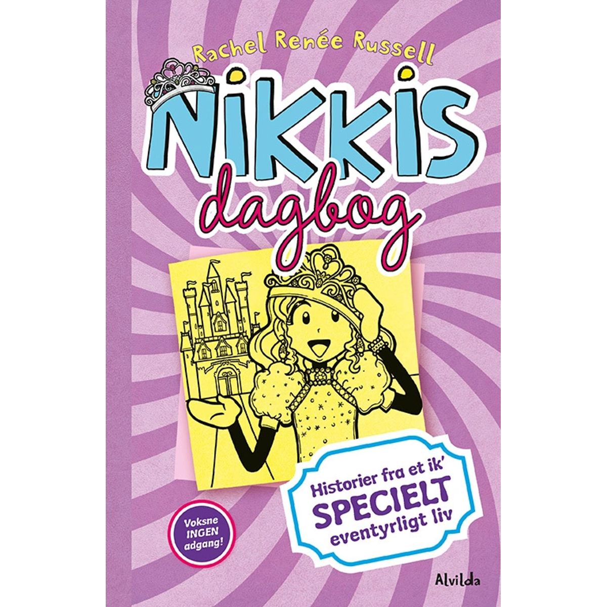 Nikkis dagbog 8: Historier fra et ik' specielt eventyrligt liv