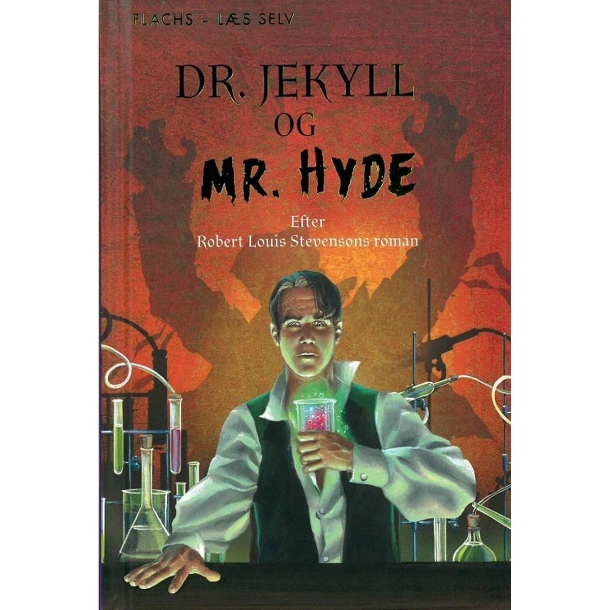 Læs selv: Dr. Jekyll og Mr. Hyde