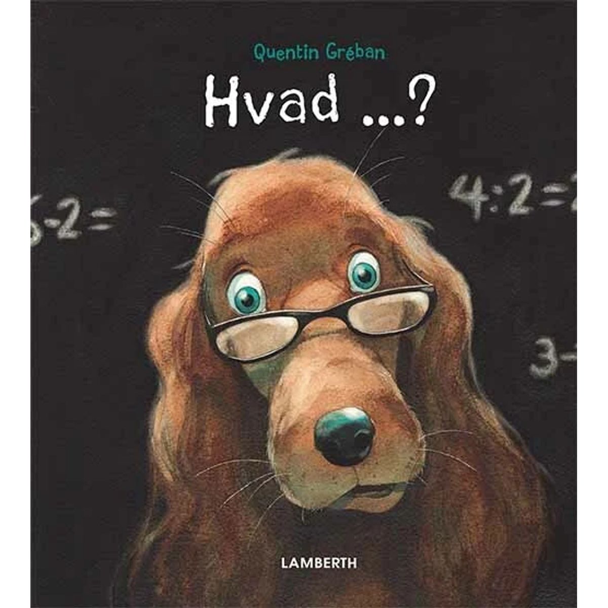 Hvad?