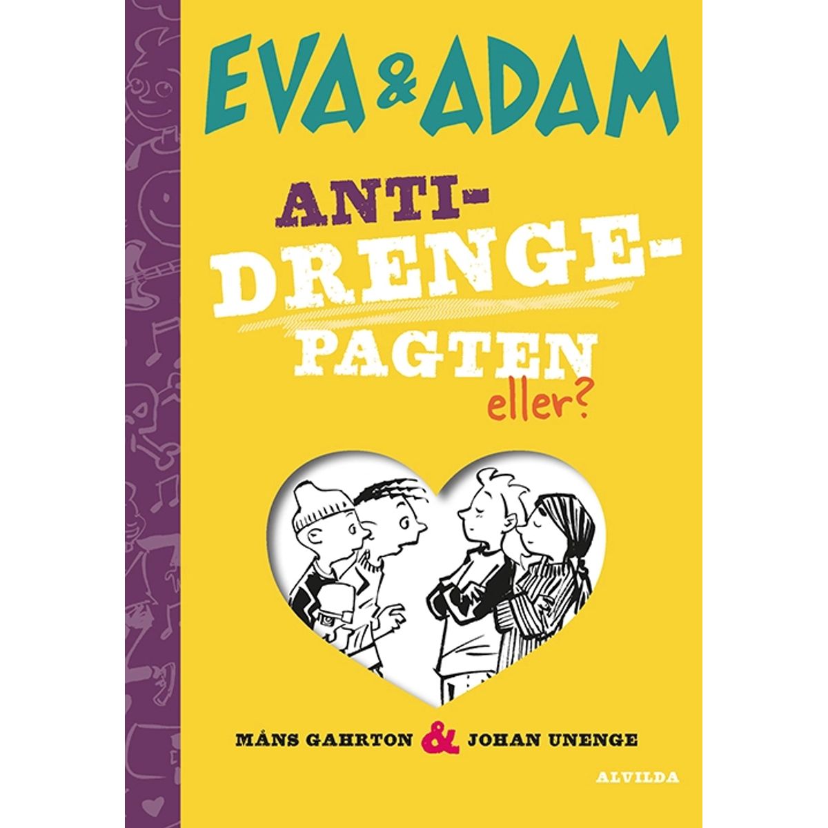 Eva og Adam 3: Anti-drengepagten eller?