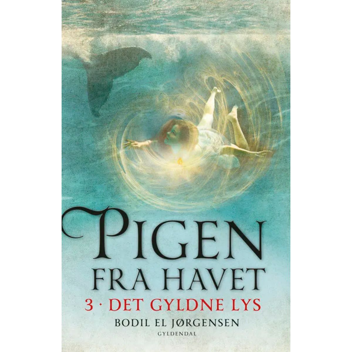 Pigen fra havet 3 - Det gyldne lys