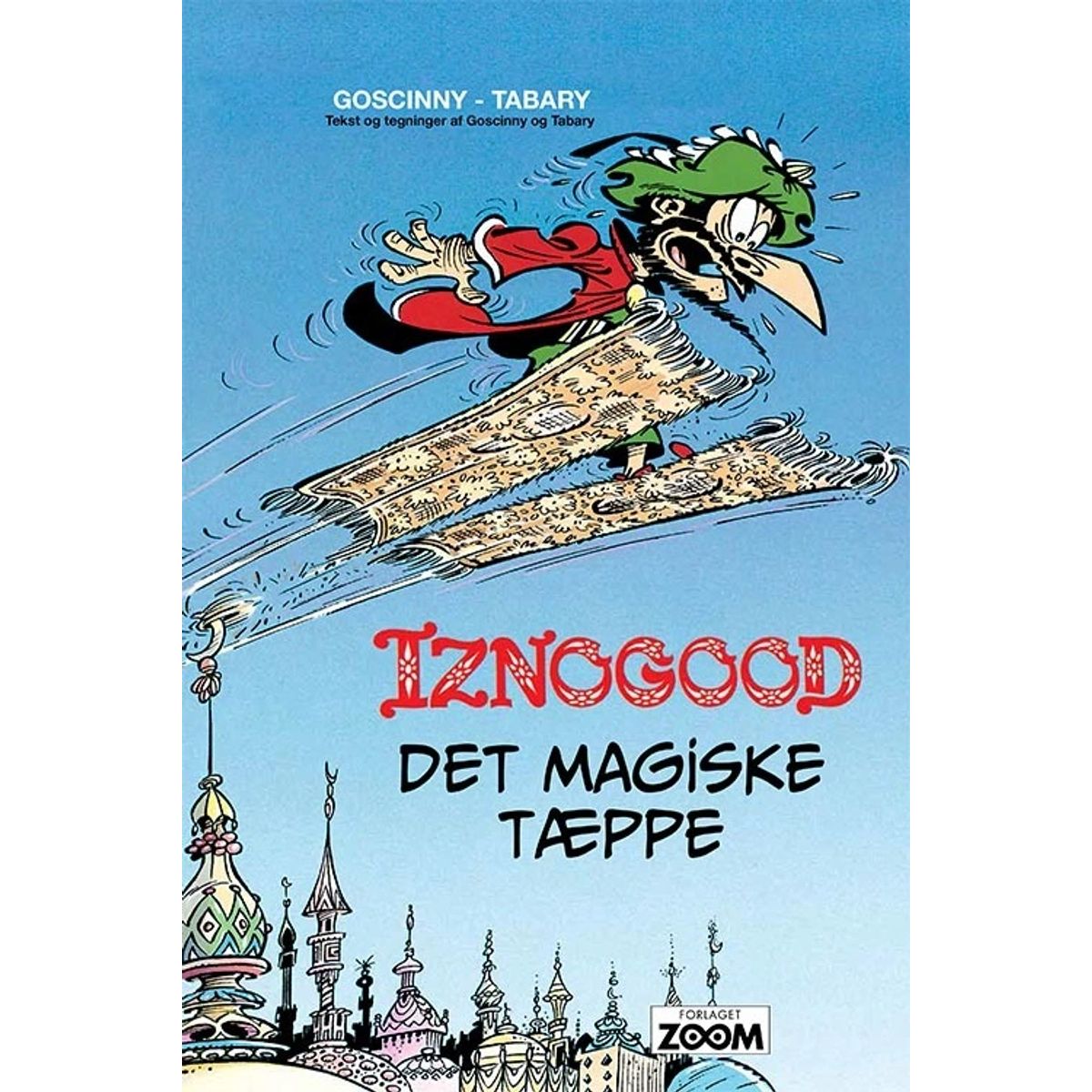 Iznogood 6: Det magiske tæppe