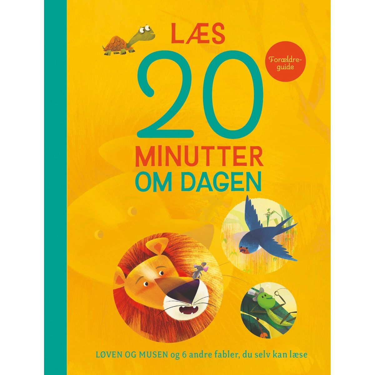 Læs 20 minutter om dagen: Løven og musen og 6 andre fabler, du selv kan læse