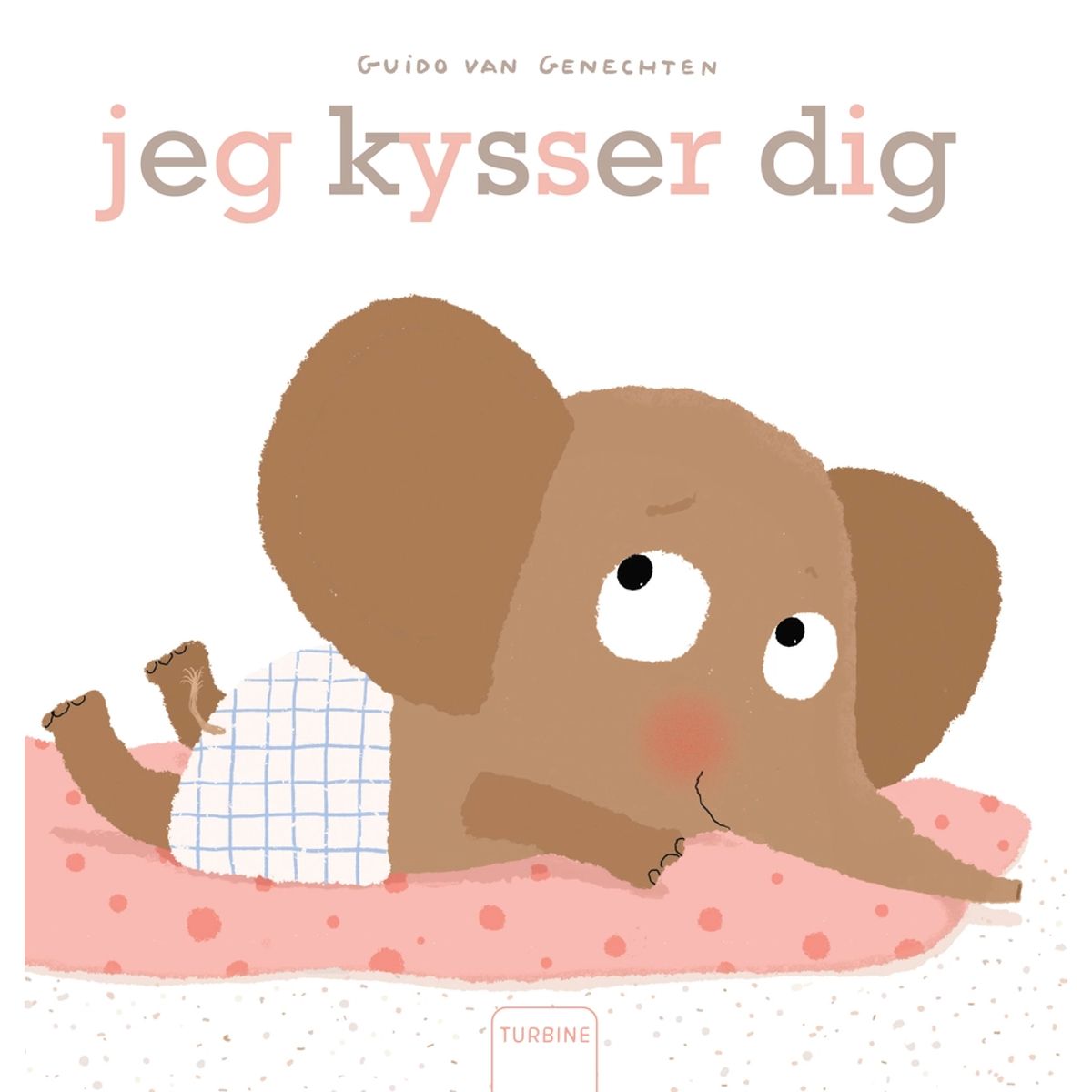 Jeg kysser dig