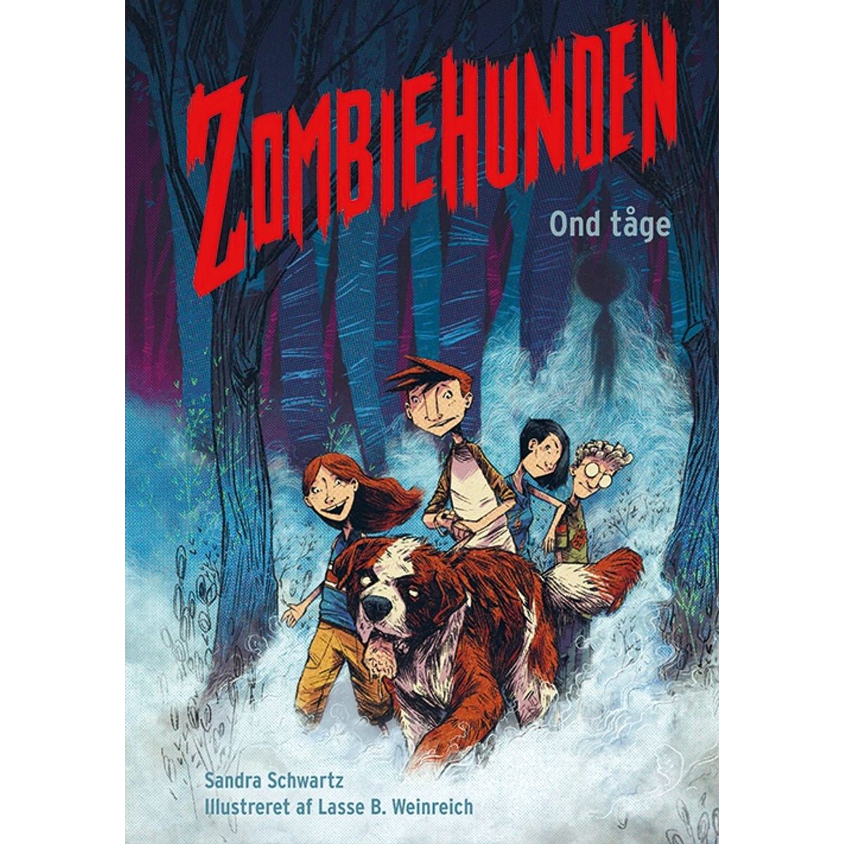 Zombiehunden 2: Ond tåge