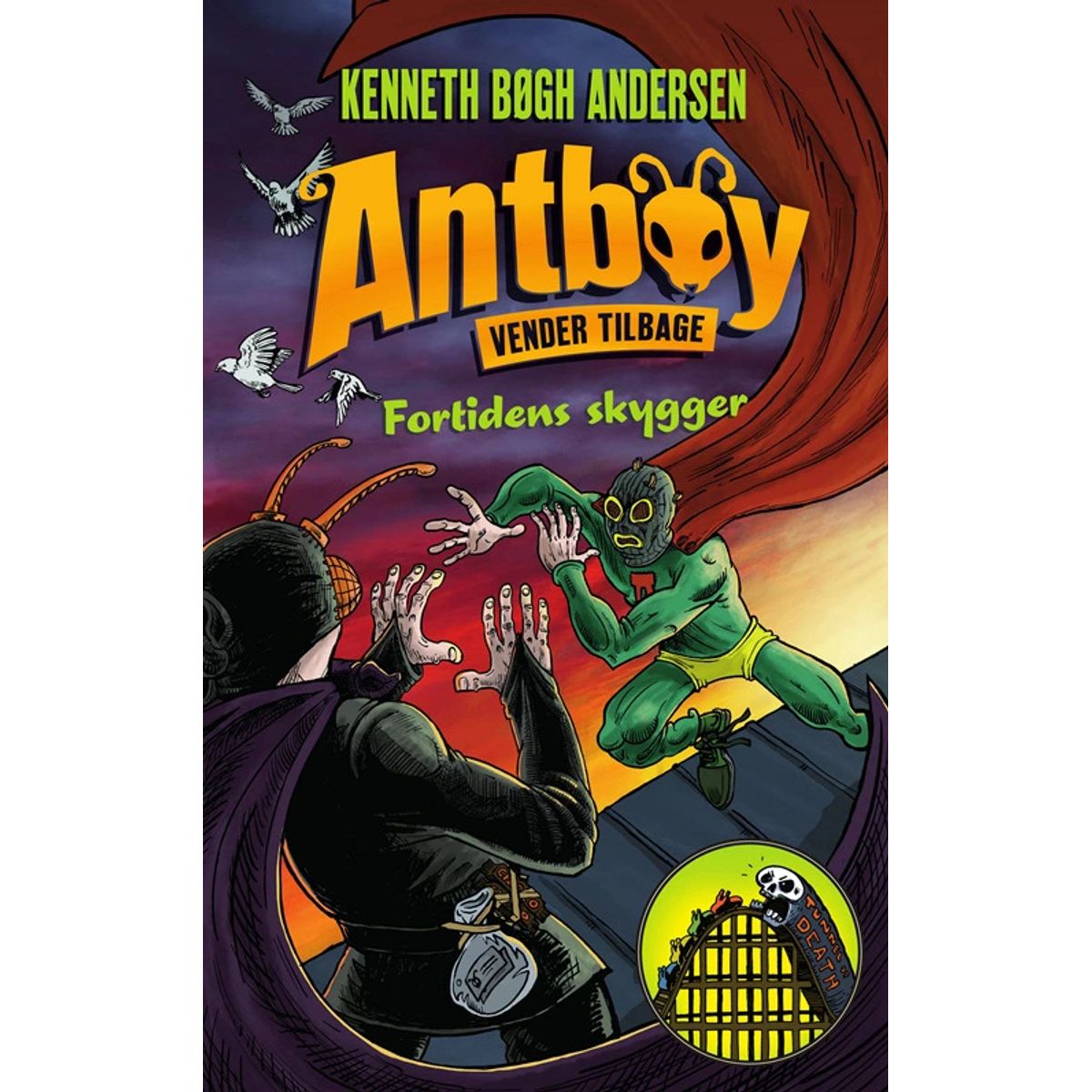 Antboy 8 - Fortidens skygger